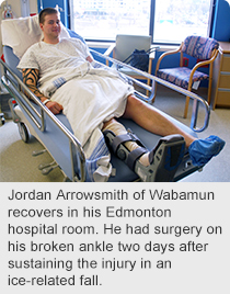 Jordan Arrowsmith of Wabamun recovers in his Edmonton hospital room. He had surgery on his broken ankle two days after sustaining the injury in an ice-related fall.