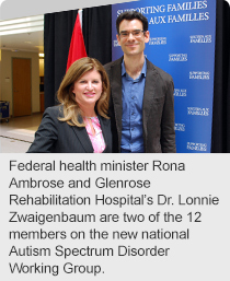 Federal health minister Rona Ambrose and Glenrose Rehabilitation Hospital’s Dr. Lonnie Zwaigenbaum are two of the 12 members on the new national Autism Spectrum Disorder Working Group