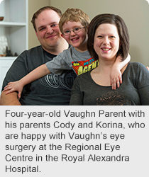 Four-year-old Vaughn Parent with his parents Cody and Korina, who are happy with Vaughn’s eye surgery at the Regional Eye Centre in the Royal Alexandra Hospital.