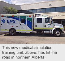 This new medical simulation training unit, above, has hit the road in northern Alberta