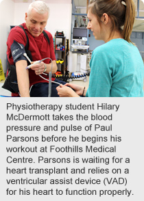 Physiotherapy student Hilary McDermott takes the blood pressure and pulse of Paul Parsons before he begins his workout at Foothills Medical Centre. 