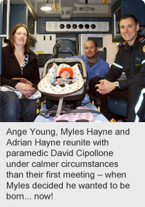 Ange Young, Myles Hayne and Adrian Hayne reunite with paramedic David Cipollone under calmer circumstances than their first meeting – when Myles decided he wanted to be born ... now!