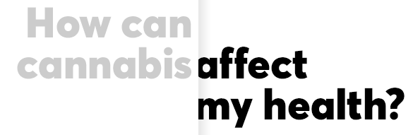 How can cannabis