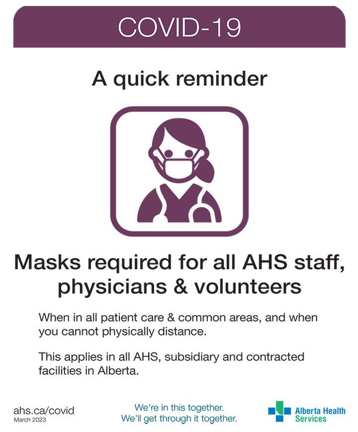 Masks Are Still Required - Staff Physicians & Volunteers